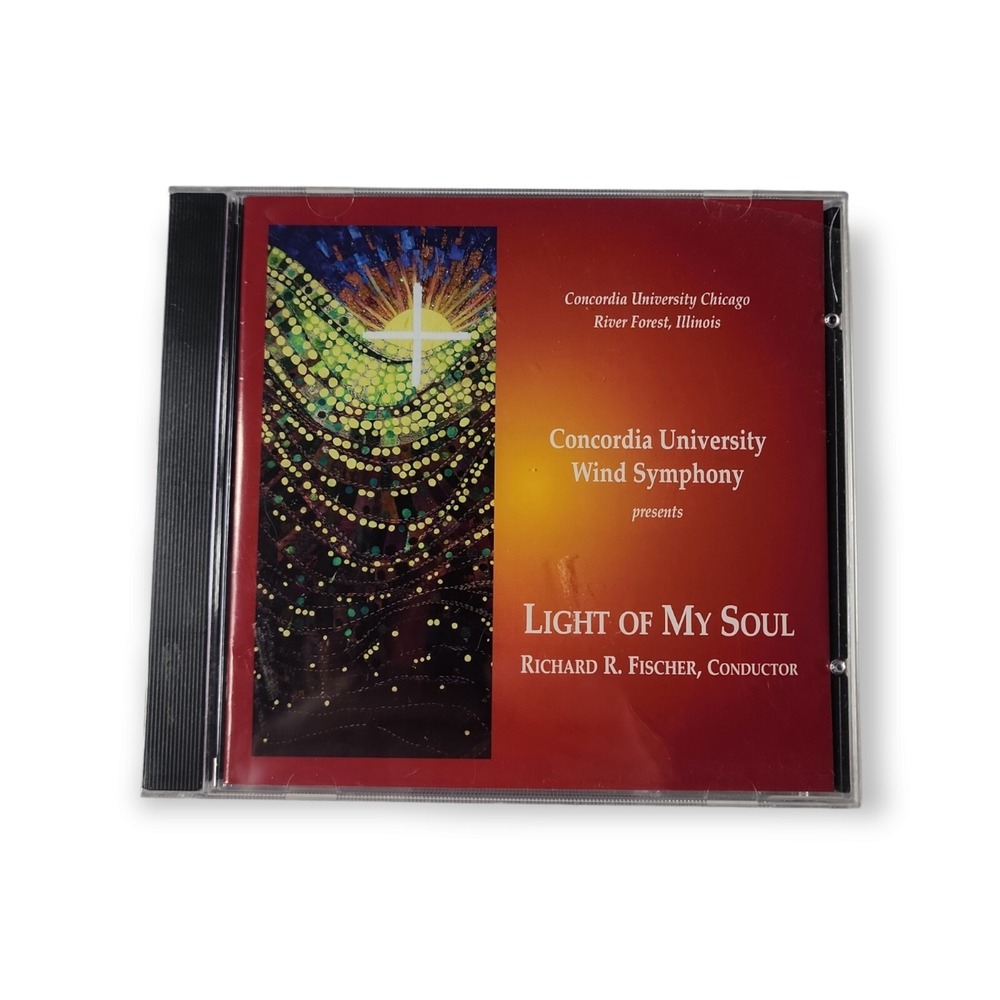 Concordia University Wind Symphony -Light Of My Soul Richard R Fiscer, Conductor